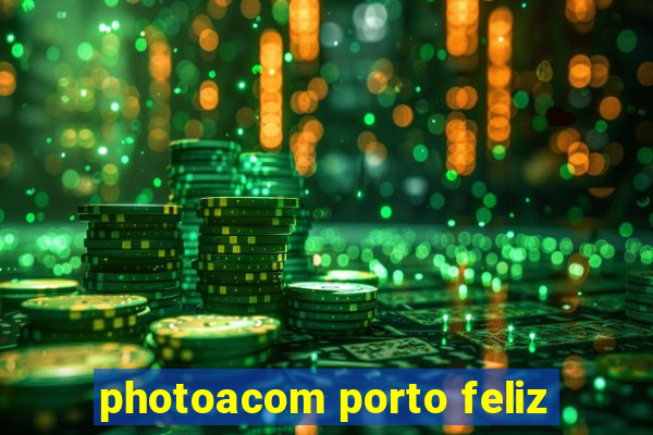 photoacom porto feliz